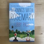 Libby Page - Mornings With Rosemary - Paperback (USED)