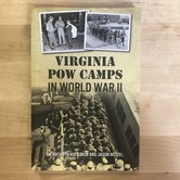 Kathryn Roe, Jason Wetzel - Virginia POW Camps In World War II - Paperback (USED)