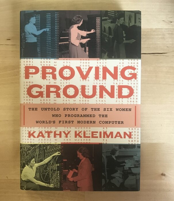 Kathy Kleiman - Proving Ground - Hardback (USED)
