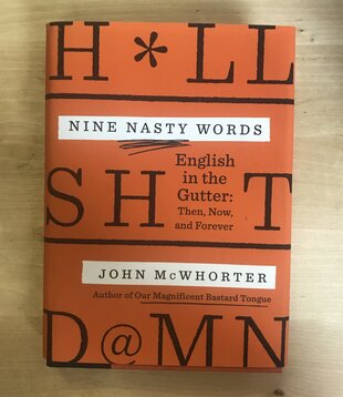 John McWhorter - Nine Nasty Words - Hardback (USED)