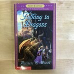 Patricia C. Wrede - Talking To Dragons - Paperback MM (USED)