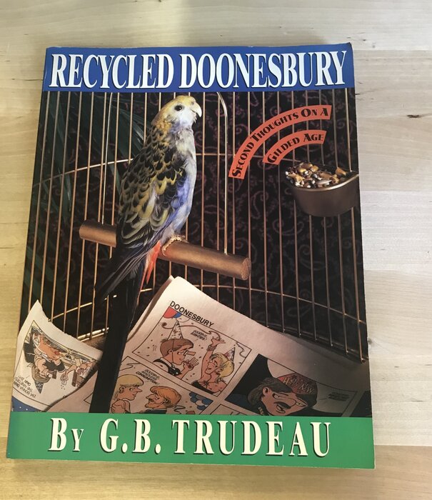 G.B. Trudeau - Recycled Doonesbury - Paperback (USED)