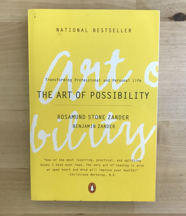 Rosamund Stone Zander - The Art Of Possibility - Paperback (USED)