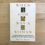 Merlin Stone - When God Was A Woman - Paperback (USED)