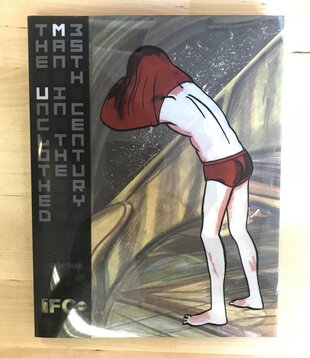 Dash Shaw - The Unclothed Man In The 35th Century - Hardback (USED)