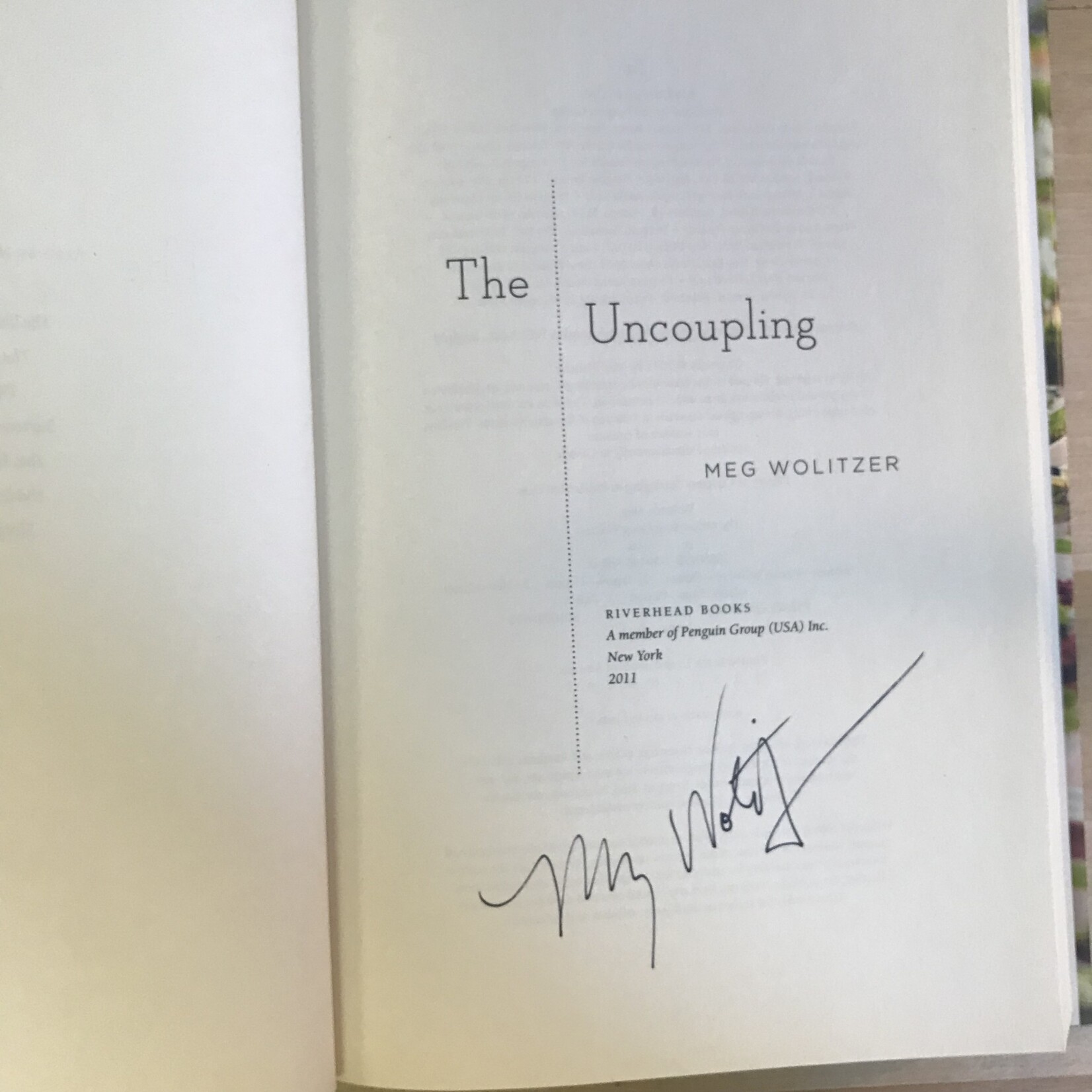 Meg Wolitzer - The Uncoupling (Autographed) - Hardback (USED)