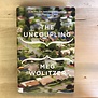 Meg Wolitzer - The Uncoupling (Autographed) - Hardback (USED)