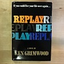 Ken Grimwood - Replay - Hardback (USED - BCE)