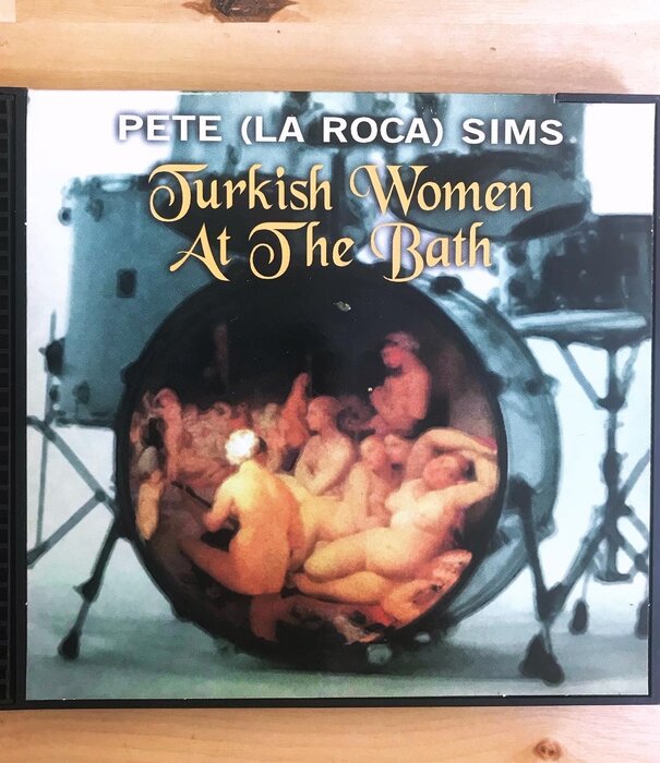 Pete (La Roca) Sims - Turkish Women At The Bath - CD (USED)