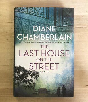 Diane Chamberlain - The Last House On The Street - Hardback (USED)
