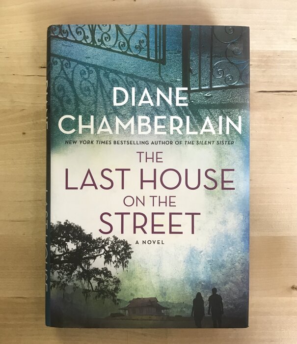 Diane Chamberlain - The Last House On The Street - Hardback (USED)