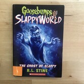 R.L. Stine - Goosebumps: Slappyworld - The Ghost Of Slappy - Paperback (USED)