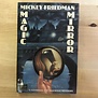 Mickey Friedman - Magic Mirror - Hardback (USED)