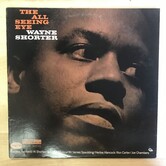 Wayne Shorter - The All Seeing Eye (1973 RE) - BST 84219 - Vinyl LP (USED)