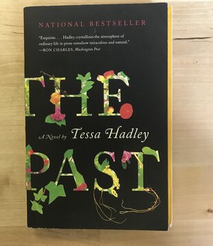 Tessa Hadley - The Past - Paperback (USED)