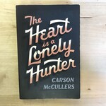 Carson McCullers - The Heart Is A Lonely Hunter - Paperback (USED)