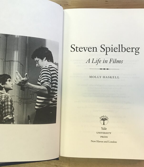 Molly Haskell - Steven Spielberg: A Life In Films - Hardback (USED)