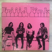 Frijid Pink - Frijid Pink - PAS 71033 - Vinyl LP (USED)