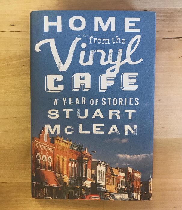 Stuart McLean - Home From The Vinyl Cafe: A Year Of Stories - Hardback (USED - SIGNED)