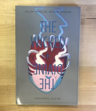 Wicked + The Divine - Book Three: Commercial Suicide - Paperback (USED)