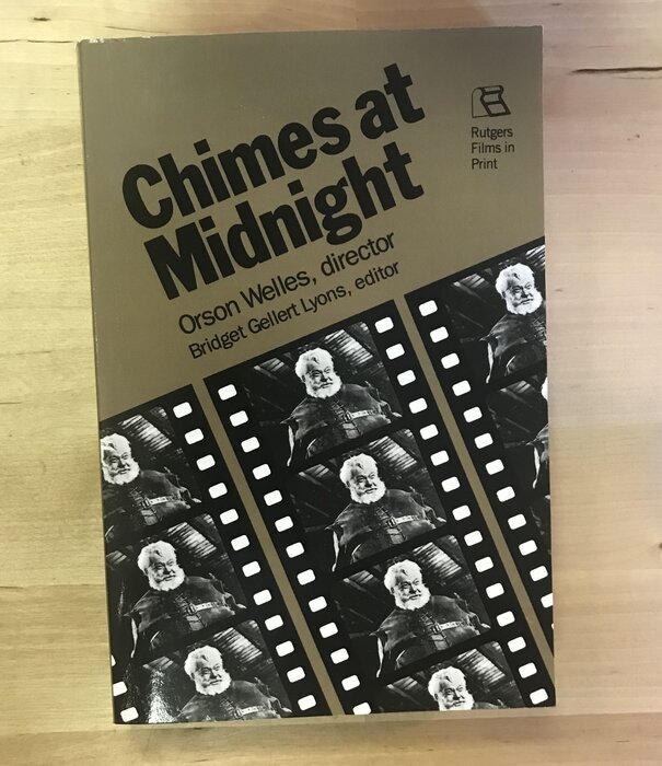 Bridget Gellert Lyons (Editor) - Orson Welles’ Chimes At Midnight Screenplay - Paperback (USED)