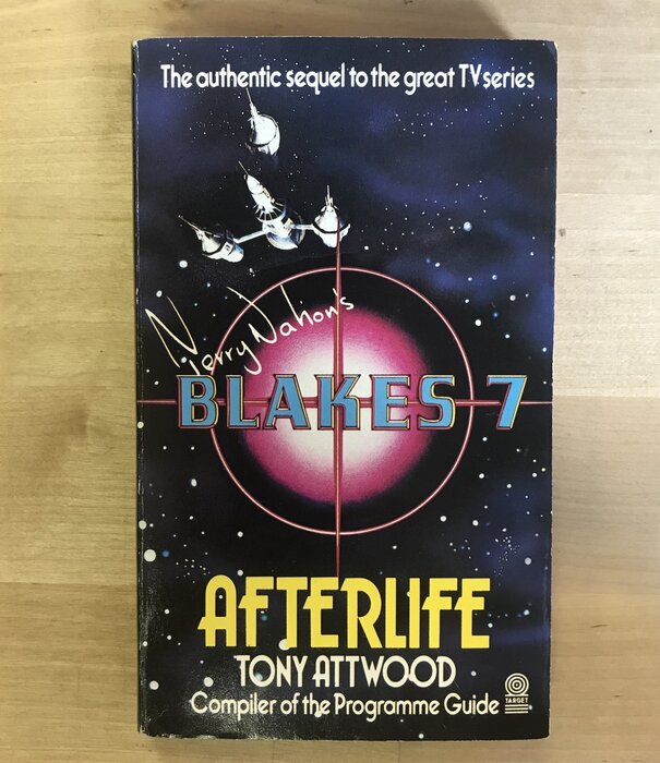 Tony Attwood - Blake’s 7: Afterlife - Paperback MM (USED)