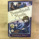 Elizabeth C. Bunce - Premeditated Myrtle (Book 1) - Paperback (USED)