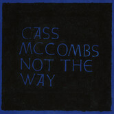 Cass McCombs - Not The Way - LP-4AD-0747 - Vinyl EP (NEW)