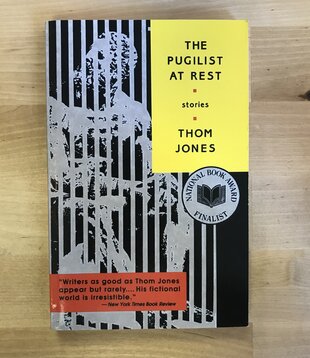 Thom Jones - The Pugilist At Rest - Paperback (USED)