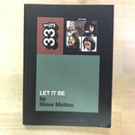 Steve Matteo - 33 1/3 #12: Let It Be - Paperback (USED)