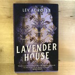 Lev Ac Rosen - Lavender House - Hardback (USED)