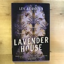 Lev Ac Rosen - Lavender House - Hardback (USED)