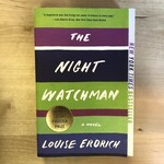 Louise Erdrich - The Night Watchman - Paperback (USED)