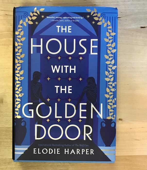 Elodie Harper - The House With The Golden Door - Hardback (USED)