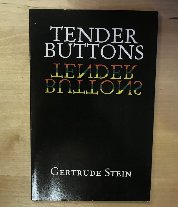 Gertrude Stein - Tender Buttons - Paperback (USED)