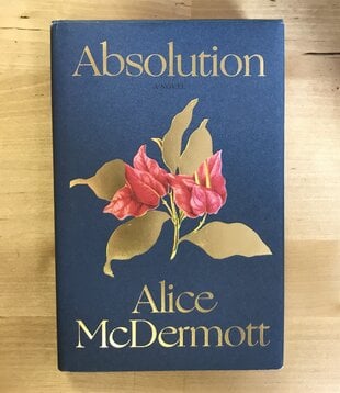 Alice McDermott - Absolution - Hardback (USED)