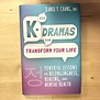 Jeanie Y. Chang - K-Dramas Can Transform Your Life - Hardback (USED)