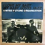 United Future Organization - I Love My Baby, My Baby Loves Jazz - XRJN1002 - Vinyl 12-Inch Single (USED)