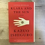 Kazuo Ishiguro - Klara And The Sun - Paperback (USED)