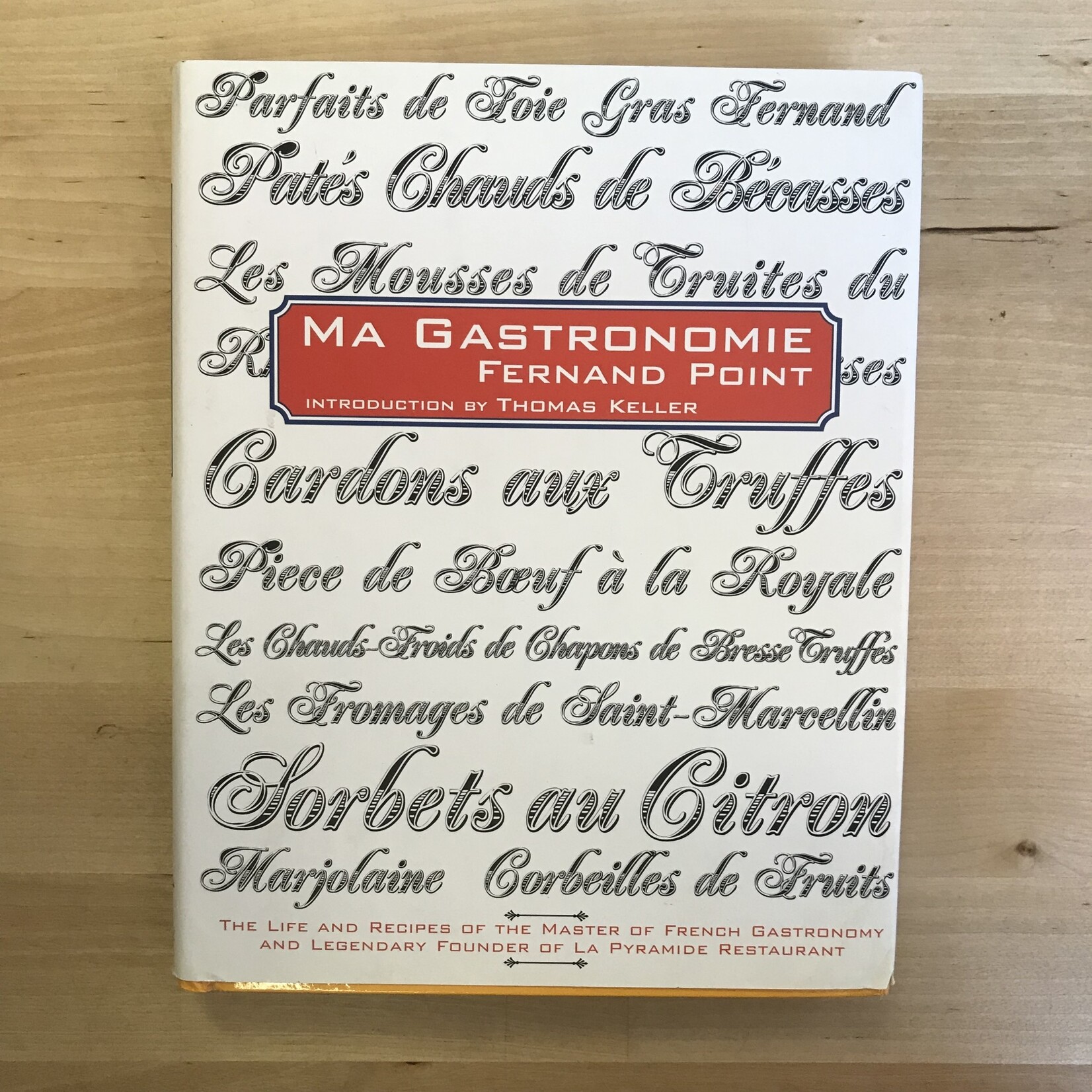 Fernand Point - Ma Gastronomie - Hardback (USED)