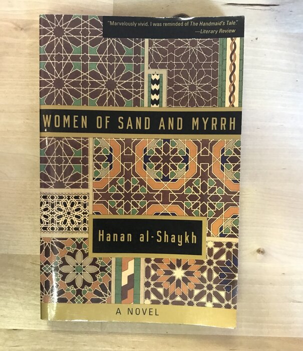 Hanan al-Shaykh - Women Of Sand And Myrrh - Paperback (USED)