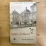 Adam Gopnik - Paris To The Moon - Paperback (USED)