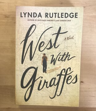 Lynda Rutledge - West With Giraffes - Paperback (USED)