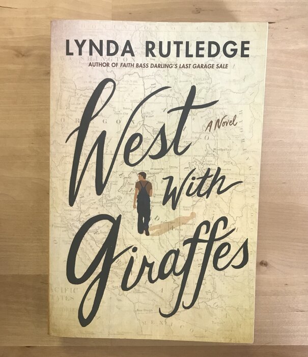 Lynda Rutledge - West With Giraffes - Paperback (USED)