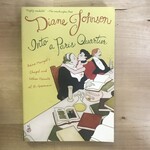 Diane Johnson - Into A Paris Quartier - Paperback (USED)