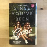 Morgan Matson - Since You’ve Been Gone - Paperback (USED)