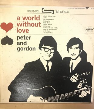 Peter And Gordon - A World Without Love - ST 2115 - Vinyl LP (USED)