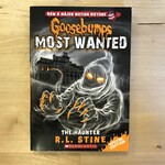 R.L. Stine - Goosebumps Most Wanted: The Haunter - Paperback (USED)
