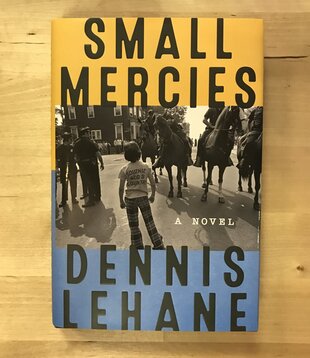 Dennis Lehane - Small Mercies - Hardback (USED)