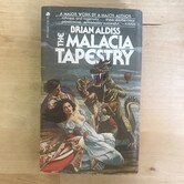Brian Aldiss - The Malacia Tapestry - Paperback MM (USED - 5DB)